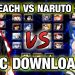 tải Bleach vs Naruto 3.3 pc